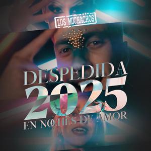DESPEDIDA 2025
