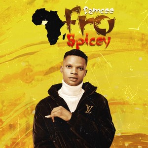 Afro Spicey (Explicit)