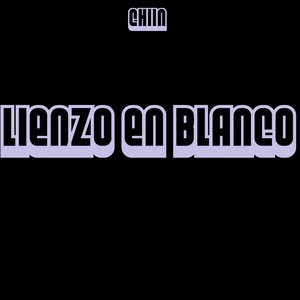 Lienzo En Blanco (Explicit)