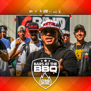 Grind Mode Cypher Bars at the Bbq 8 (Explicit)