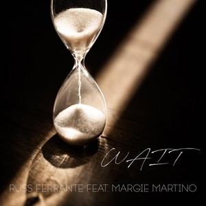 Wait(feat. Margie Martino)