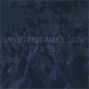 Uplifting Trance 2024