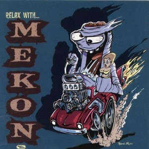 Relax With Mekon (Explicit)