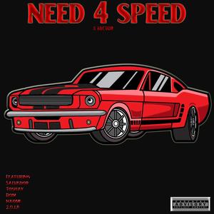 Need for Speed X Factor (feat. Toshay)