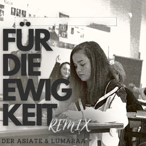 Für die Ewigkeit (Remix|Explicit)