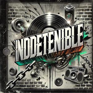 indetenible (Explicit)