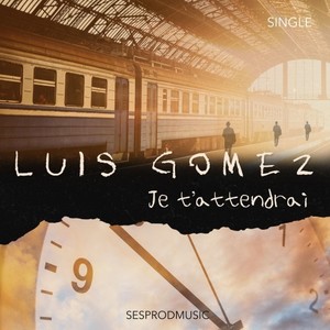 Je t'attendrai