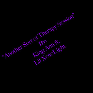 Another Sort of Therapy Session Remix (Explicit)