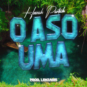 Hoseah Partsch - O Aso Uma