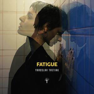 Fatigue