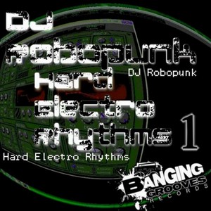 Hard Electro Rhythms 1