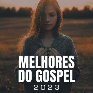 Melhores do Gospel 2023