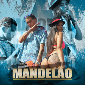 Mandelão (Explicit)