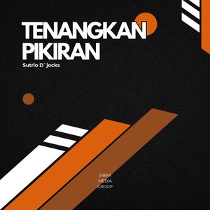 TENANGKAN PIKIRAN