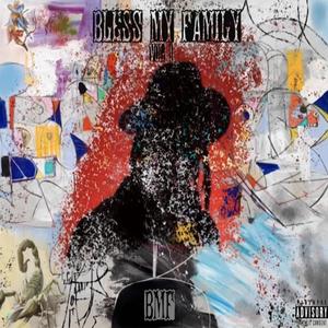 Bless My Family vol.1 (Explicit)