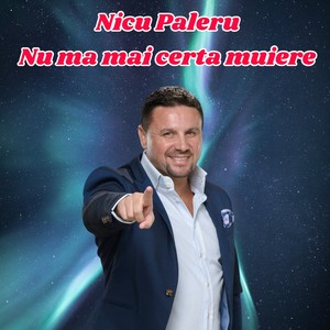 Nu ma mai certa muiere