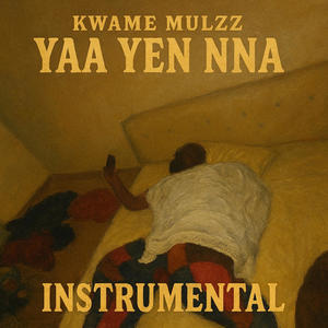 Yaa Yen Nna (Instrumental)