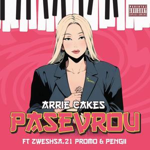 Pasevrou (feat. Arriecakes & Zwesh SA)