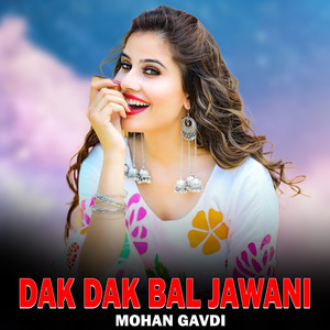 Dak Dak Bal Jawani