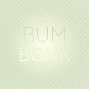 Bum Bonk