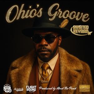 Ohio's Groove (Explicit)