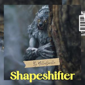 Shapeshifter