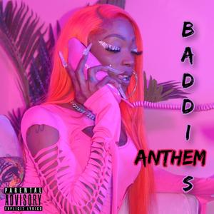 BADDIES ANTHEM (Explicit)