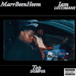 Top Dumper (feat. Marbeenheem ) [Explicit]