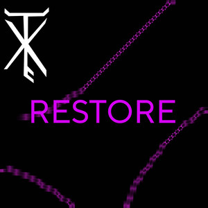 Restore