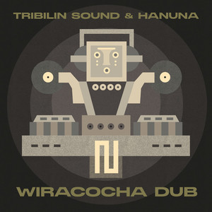 Wiracocha Dub