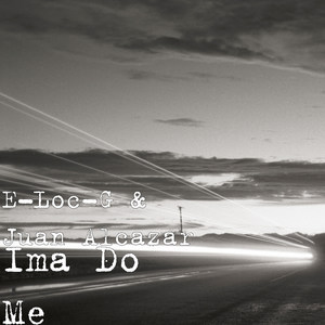 Ima Do Me (Explicit)