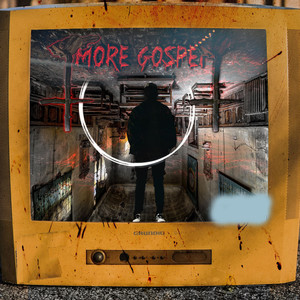 More Gospel (Explicit)