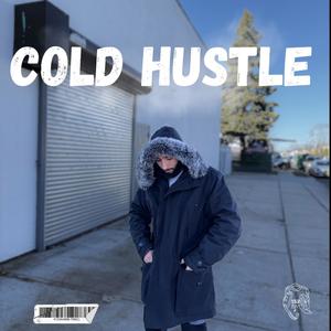 Cold Hustle