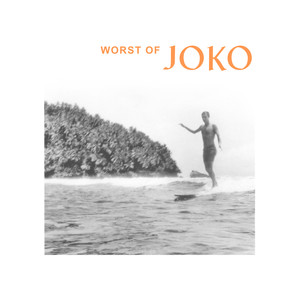 Worst of Joko