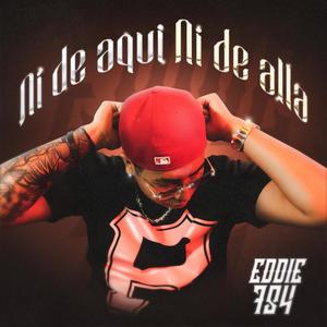 Ni De Aqui Ni De Alla (Explicit)