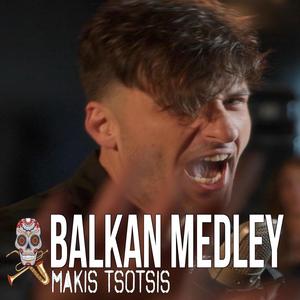Balkan Medley (feat. MaCho)