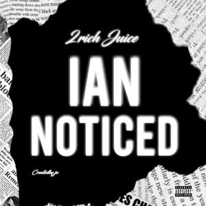 Ian Noticed (Explicit)