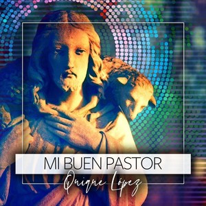 Mi Buen Pastor