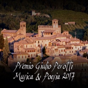 Premio Giulio Perotti Musica e Poesia 2017