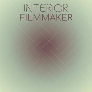 Interior Filmmaker