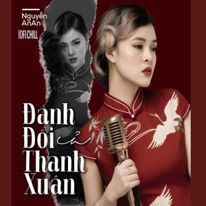 Đánh Đổi Cả Thanh Xuân (Lofi|Explicit)