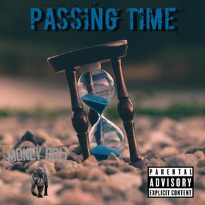 Passing Time (Explicit)