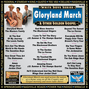 Gloryland March & Other Golden Gospel