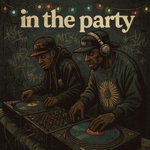 In The Party (Explicit)