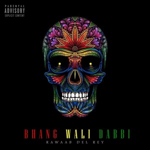 Bhang Wali Dabbi (Explicit)