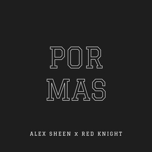 Por Mas (Explicit)