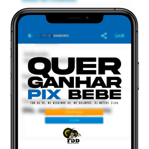 Quer Ganha Pix Bebe (Explicit)