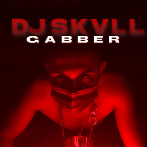 Gabber (Explicit)