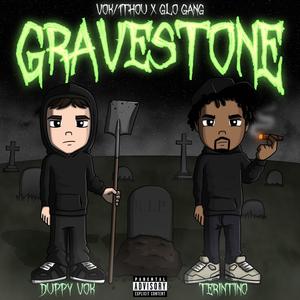 Gravestone (feat. Terintino) [Explicit]