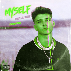 Myself (Sped Up) [Explicit]